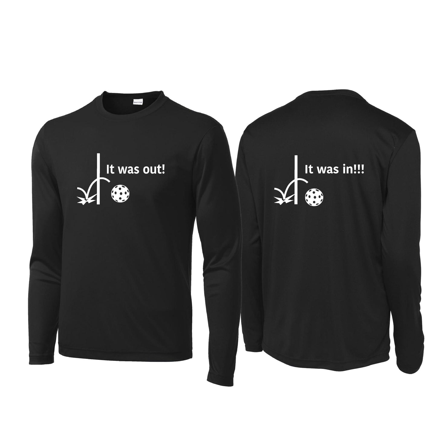 It Was Out! It Was In! (Pickleballs Red White Yellow) | Men's Long Sleeve Performance Athletic Performance Shirt | 100% Polyester