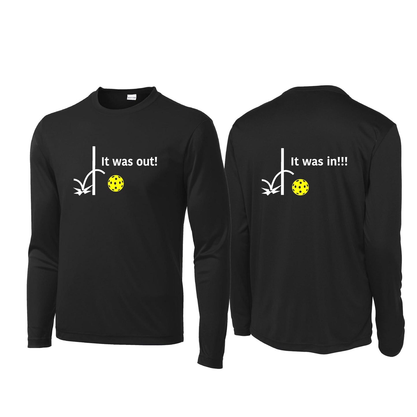 It Was Out! It Was In! (Pickleballs Red White Yellow) | Men's Long Sleeve Performance Athletic Performance Shirt | 100% Polyester