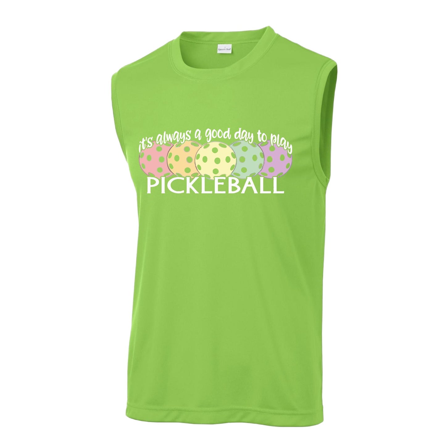 It's Always a Good Day to Play Pickleball | Men's Sleeveless Athletic Performance T-Shirt | 100% Polyester