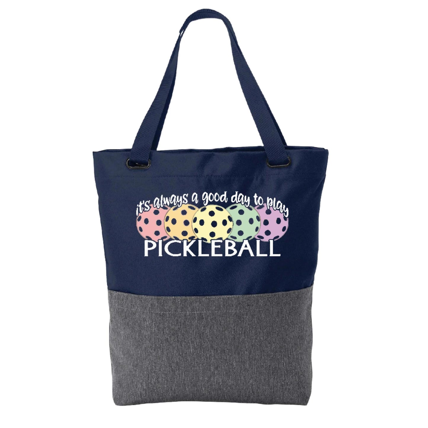 It's Always a Good Day to Play Pickleball | Pickleball Sports Convertible Tote Bag | Medium Size Court Tote Bag
