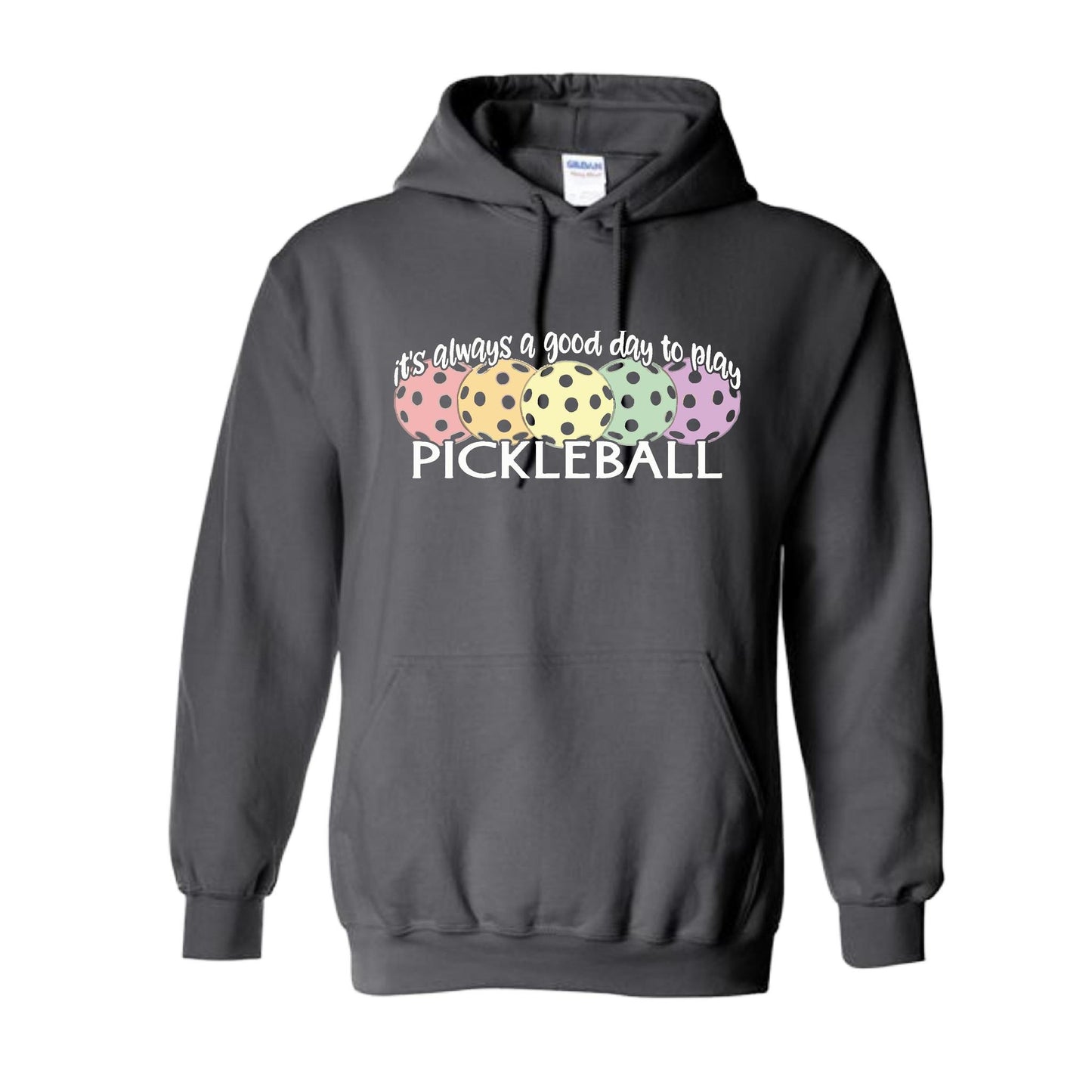 It's Always a Good Day to Play Pickleball | Unisex Hoodie Athletic Sweatshirt | 50% Cotton/50% Polyester