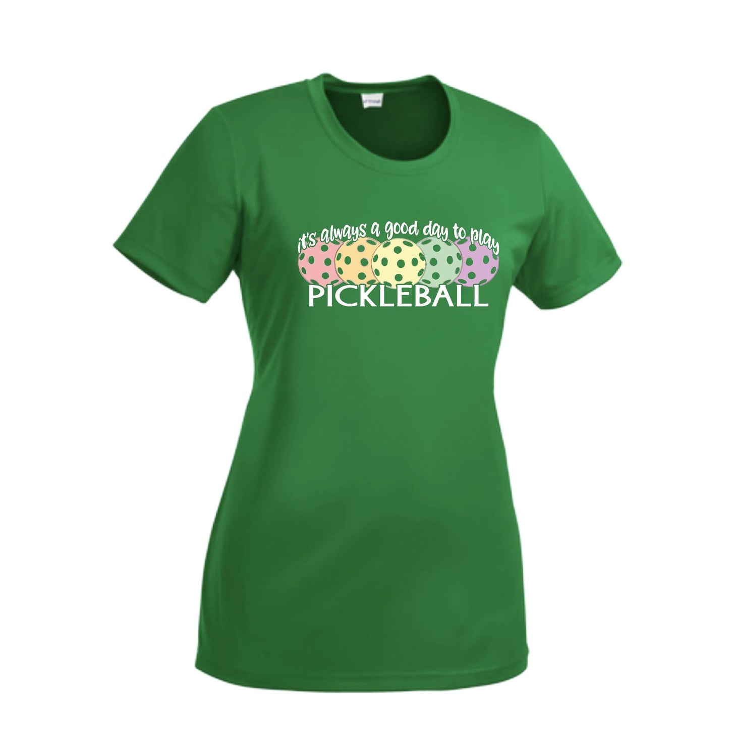 It's Always a Good Day to Play Pickleball | Women’s Short Sleeve Crewneck Pickleball T-Shirts | 100% Polyester