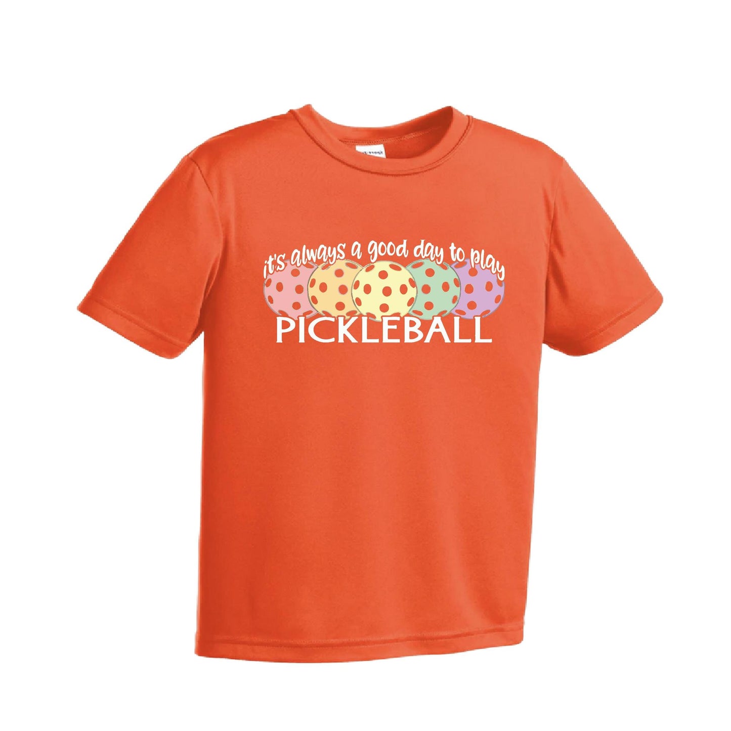 It's Always a Good Day to Play Pickleball | Youth Short Sleeve Pickleball T-Shirts | 100% Polyester