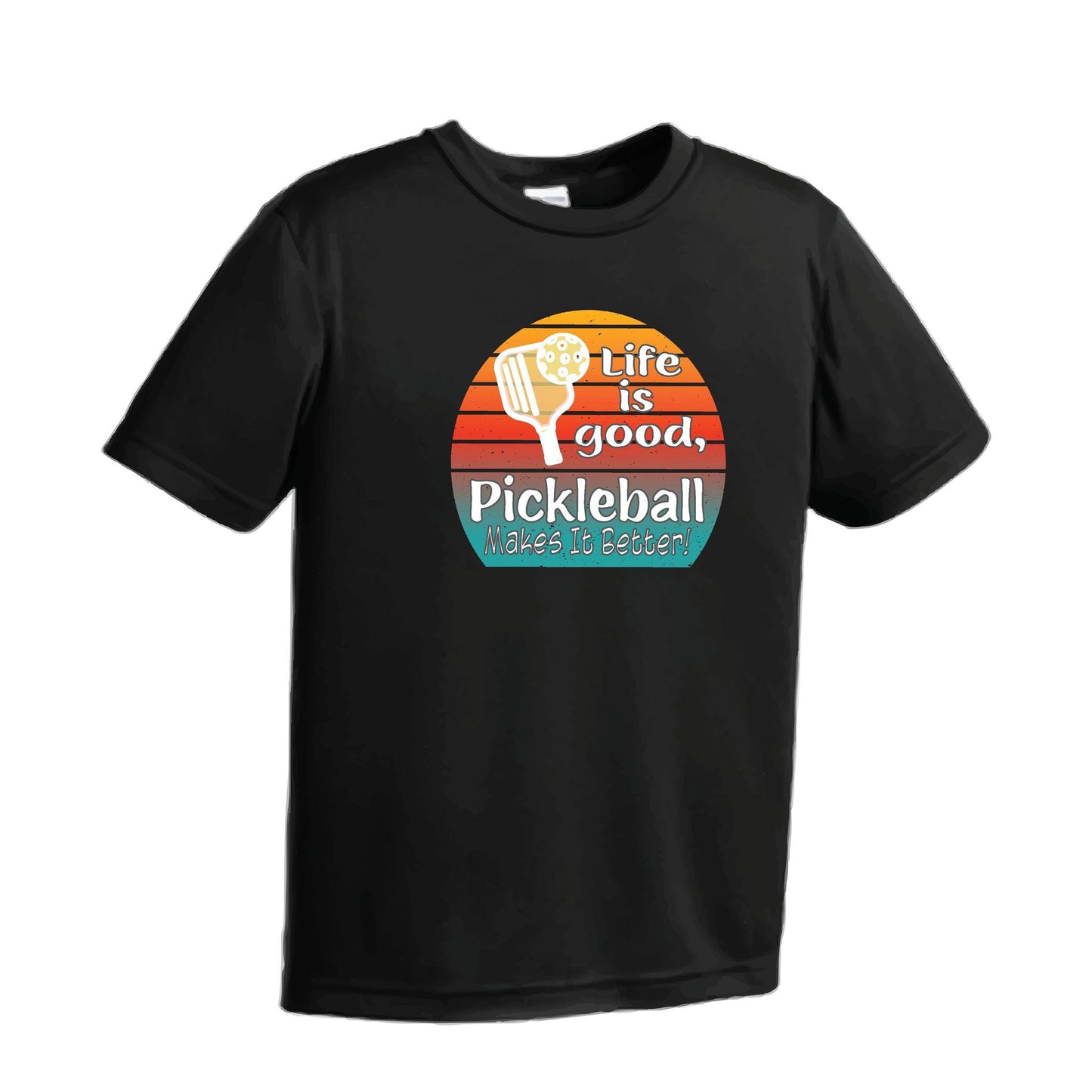 Life is Good Pickleball Makes it Better | Men's Short Sleeve Athletic Performance T-Shirt | 100% Polyester