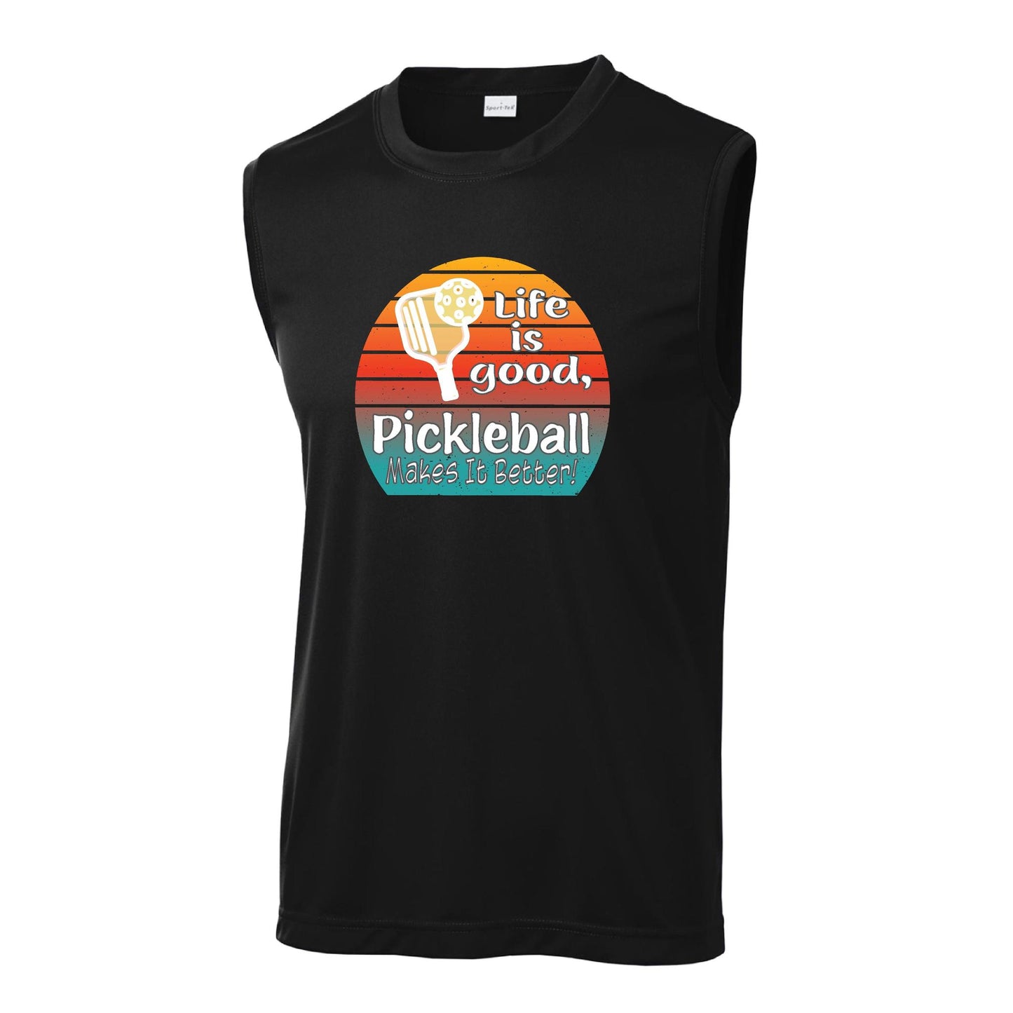 Life is Good Pickleball Makes it Better | Men's Sleeveless Athletic Performance T-Shirt | 100% Polyester