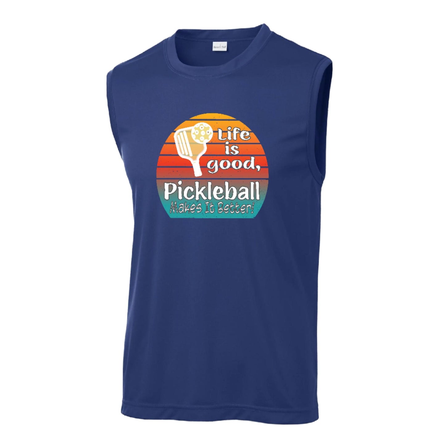 Life is Good Pickleball Makes it Better | Men's Sleeveless Athletic Performance T-Shirt | 100% Polyester