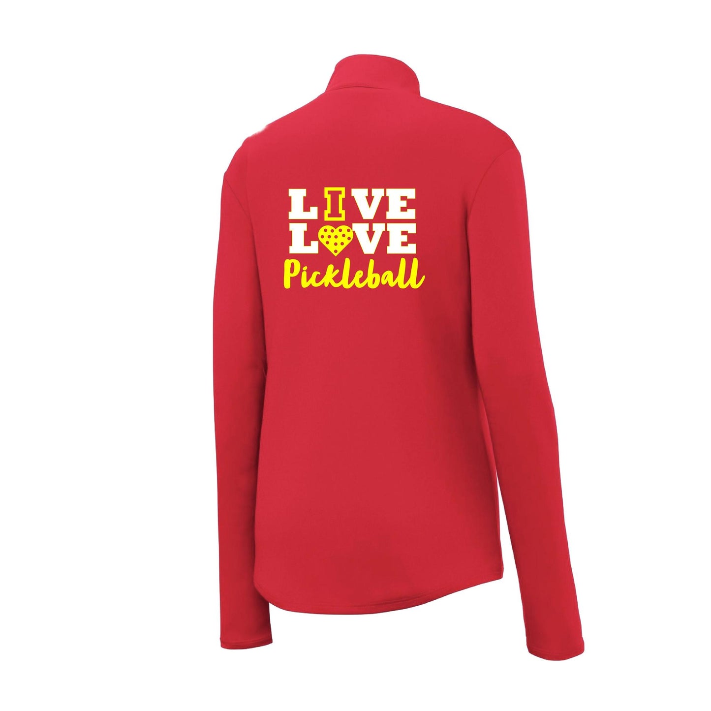 Live Love Pickleball | Women’s 1/4 Zip Pullover Athletic Performance Shirt | 100% Polyester