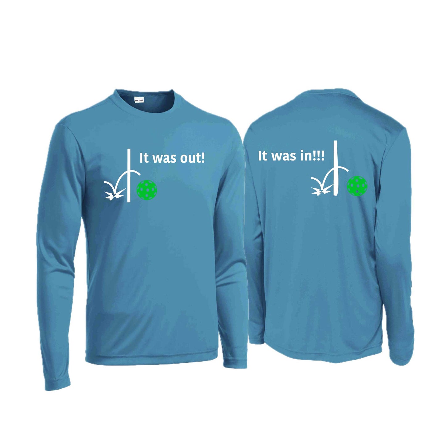 It Was Out! It Was In! (Pickleballs Cyan Green Orange) | Men's Long Sleeve Performance Athletic Performance T-Shirt | 100% Polyester