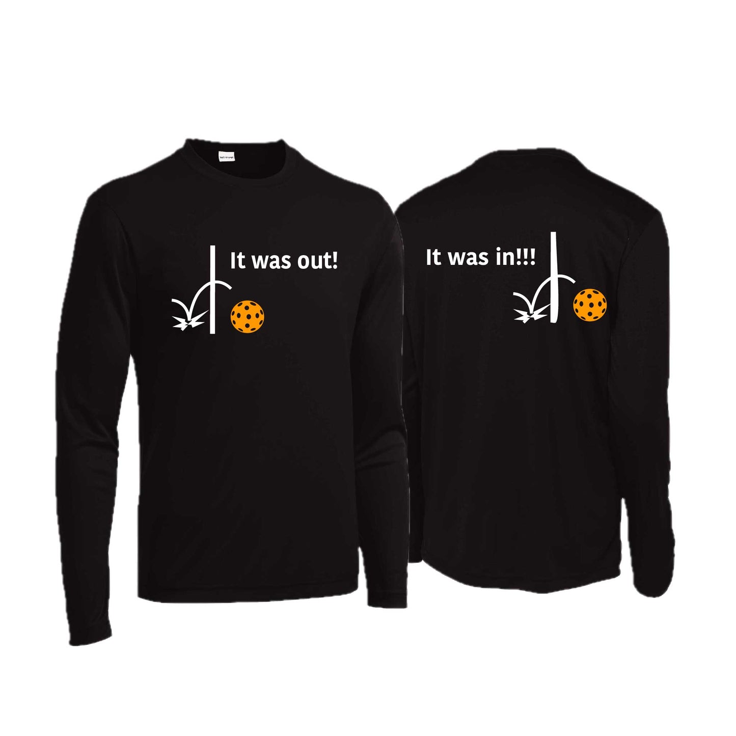 It Was Out! It Was In! (Pickleballs Cyan Green Orange) | Men's Long Sleeve Performance Athletic Performance T-Shirt | 100% Polyester