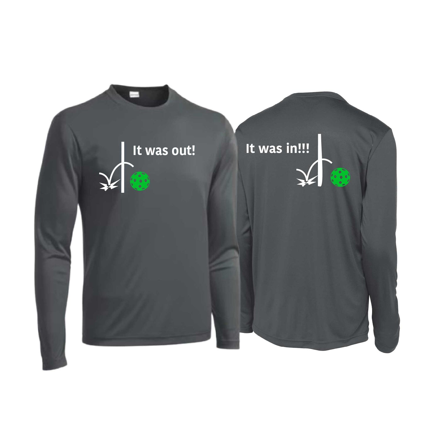 It Was Out! It Was In! (Pickleballs Cyan Green Orange) | Men's Long Sleeve Performance Athletic Performance T-Shirt | 100% Polyester