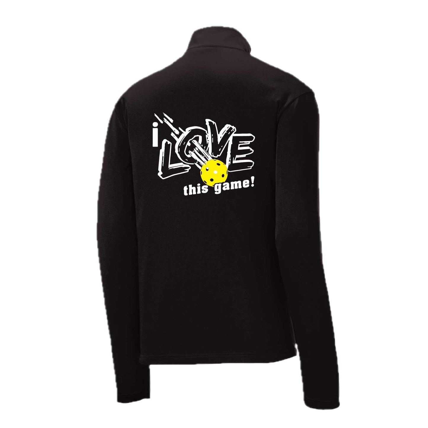 I Love This Game | Men's 1/4 Zip Long Sleeve Pullover Athletic Pickleball Performance Shirt | 100% Polyester