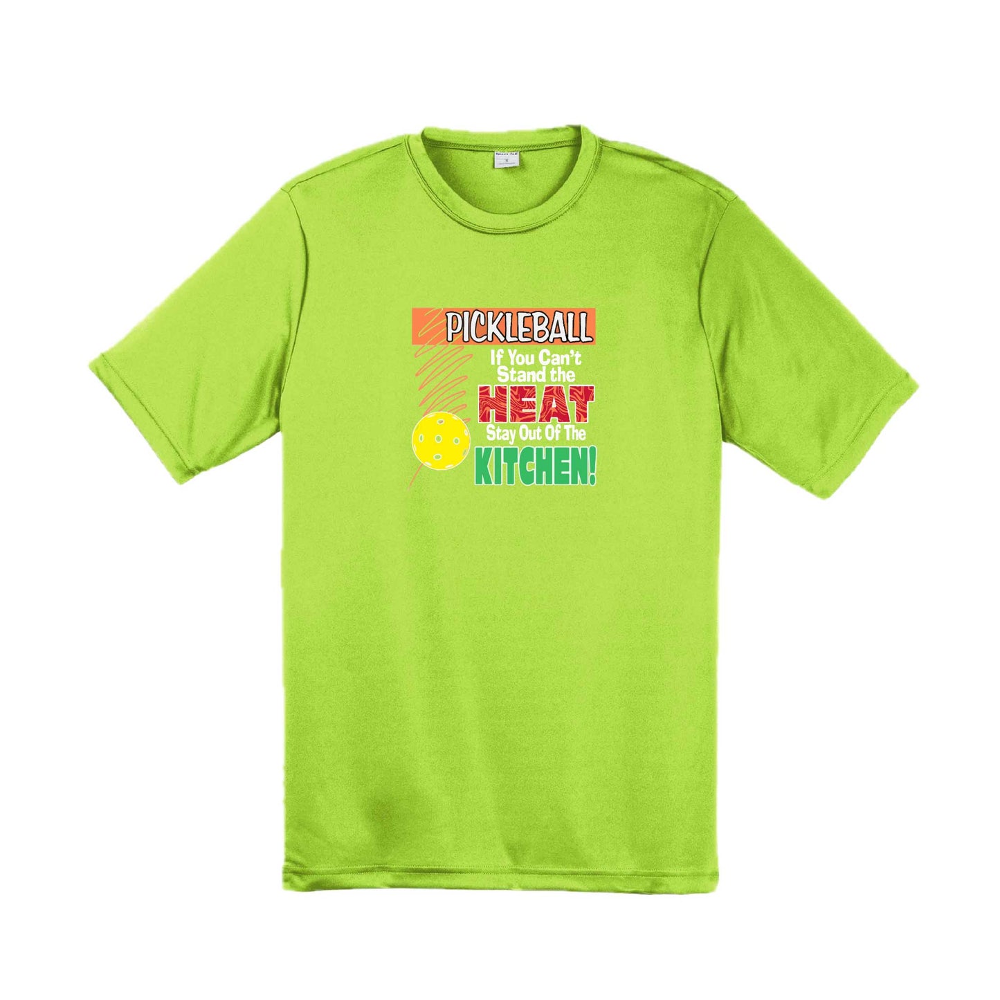 Pickleball If You Can't Stand the Heat Stay Out of the Kitchen | Men's Short Sleeve Athletic Pickleball Performance T-Shirt | 100% Polyester