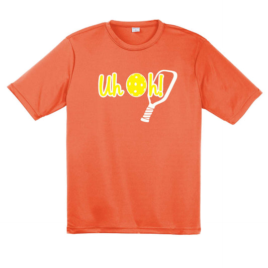 Uh Oh! | Men's Short Sleeve Athletic Pickleball Performance T-Shirt | 100% Polyester