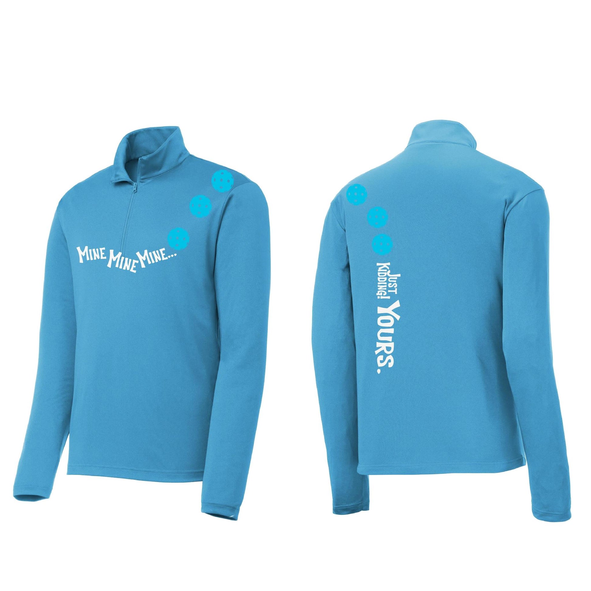 Mine JK Yours (Pickleballs Cyan Green Orange) | Men's 1/4 Zip Long Sleeve Pullover Athletic Performance Shirt | 100% Polyester