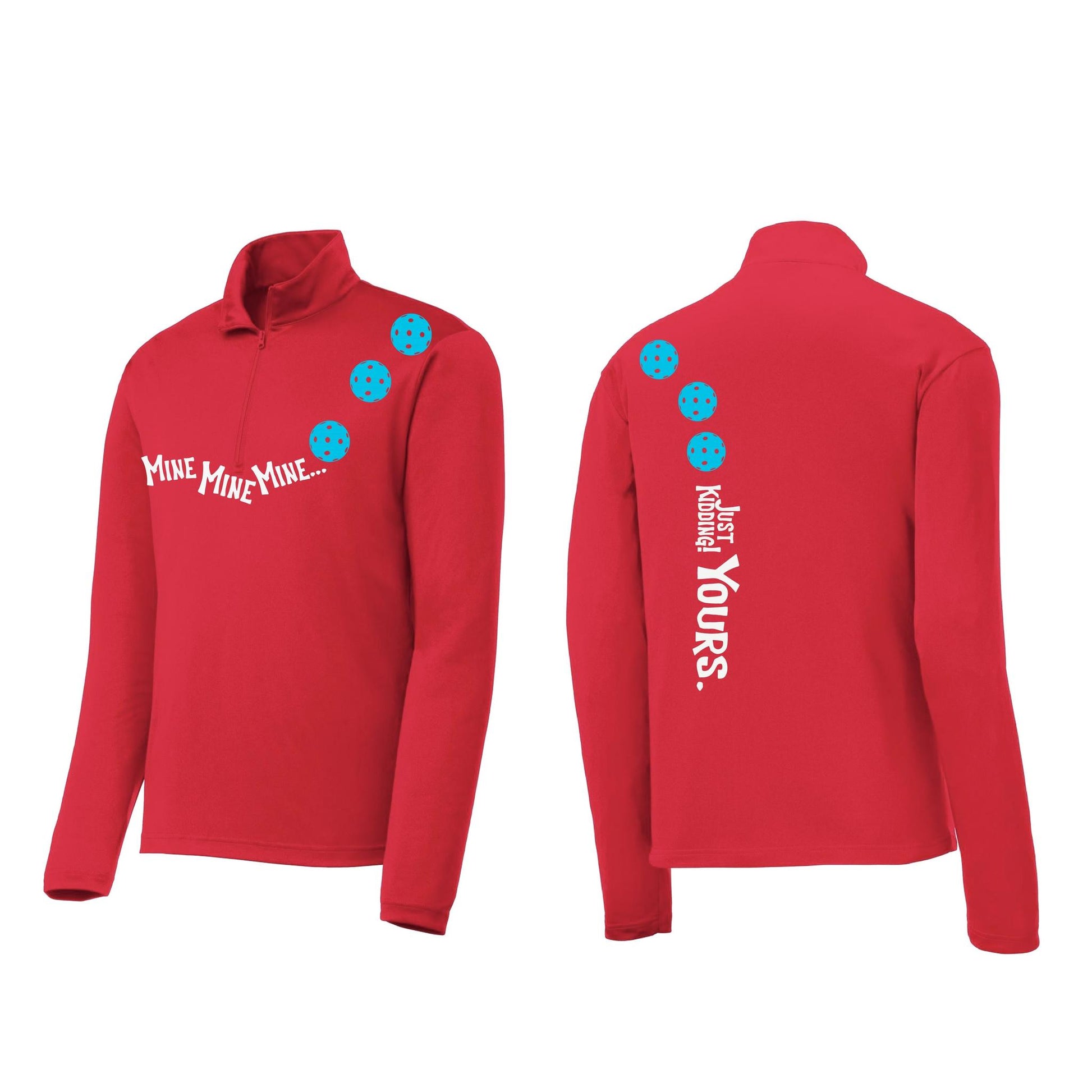 Mine JK Yours (Pickleballs Cyan Green Orange) | Men's 1/4 Zip Long Sleeve Pullover Athletic Performance Shirt | 100% Polyester