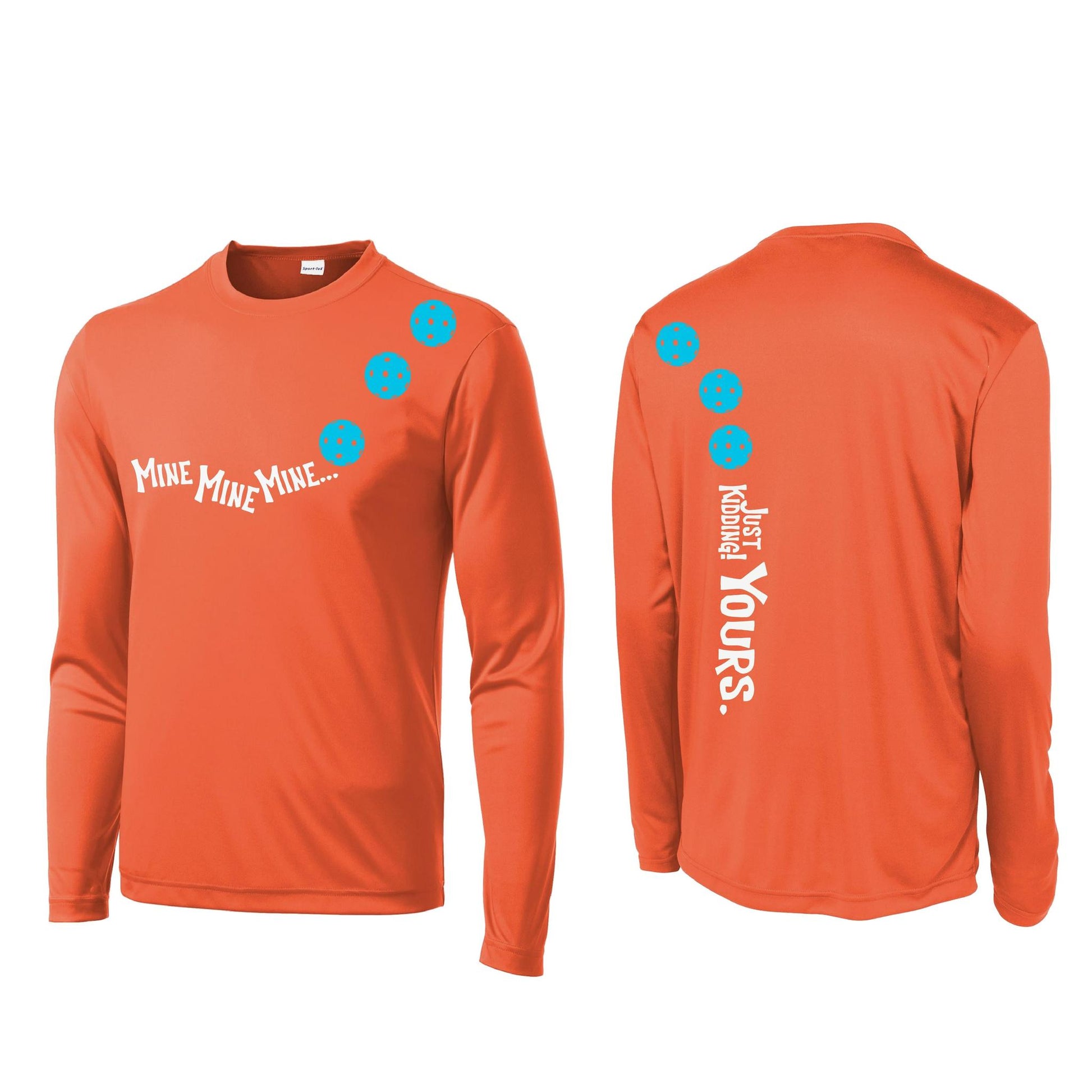 Mine JK Yours (Pickleballs Cyan Green Orange) | Men's Long Sleeve Athletic Performance T-Shirt | 100% Polyester