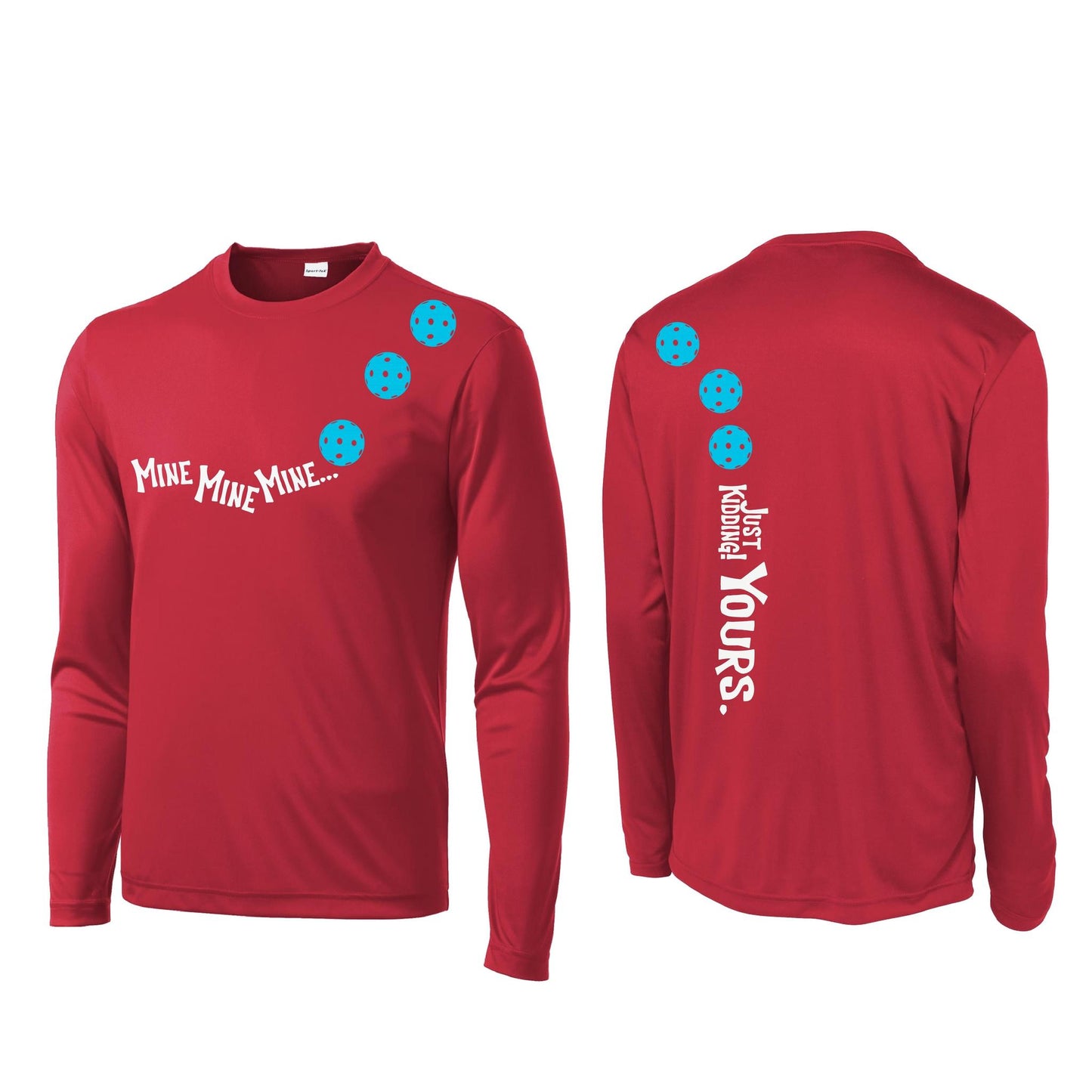 Mine JK Yours (Pickleballs Cyan Green Orange) | Men's Long Sleeve Athletic Performance T-Shirt | 100% Polyester