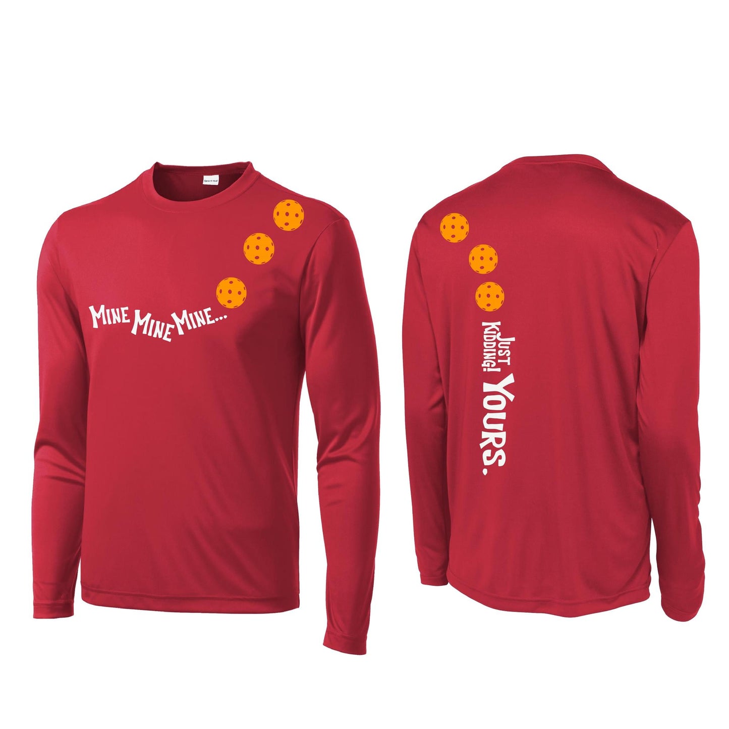Mine JK Yours (Pickleballs Cyan Green Orange) | Men's Long Sleeve Athletic Performance T-Shirt | 100% Polyester