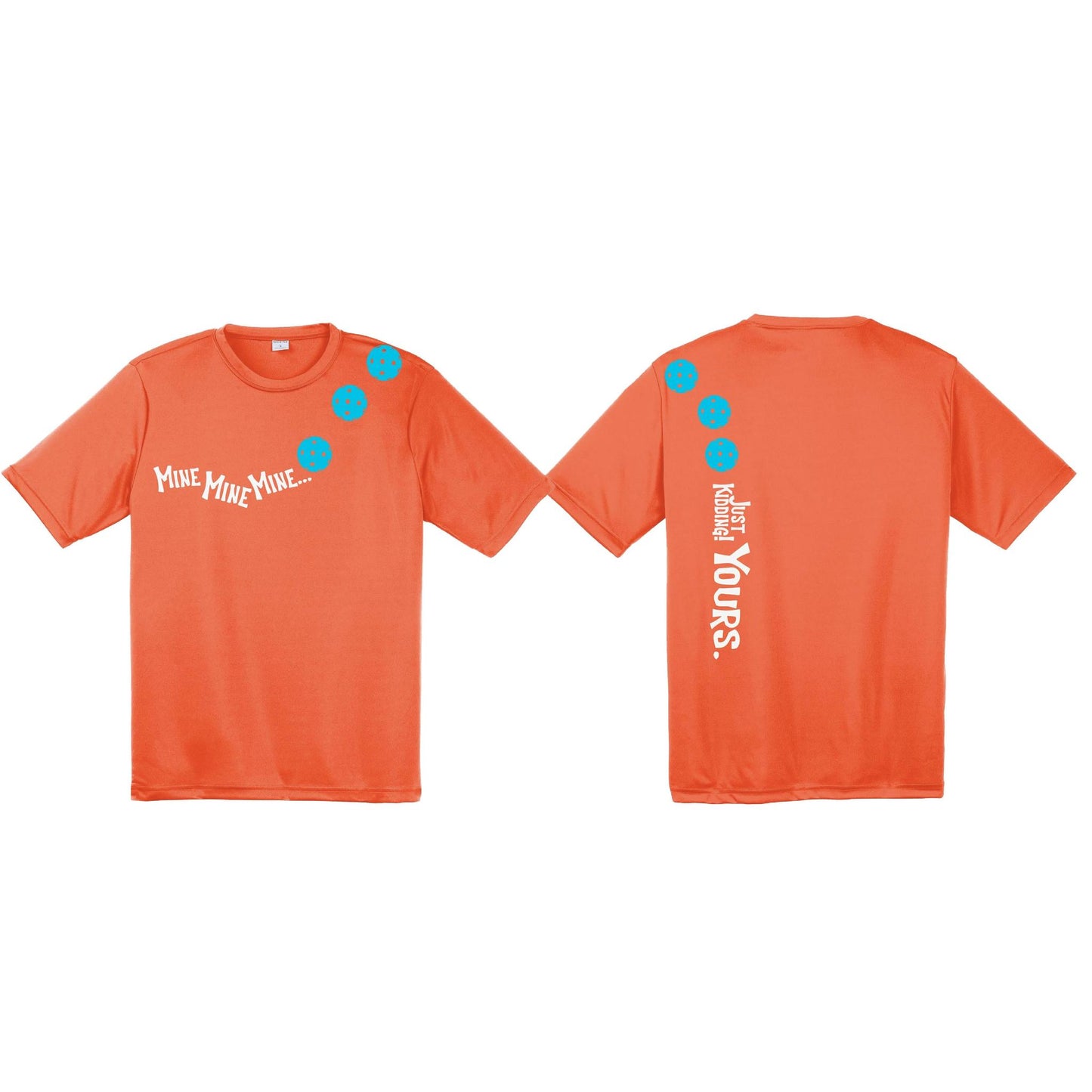 Mine JK Yours (Pickleballs Cyan Green Orange) | Men's Short Sleeve Athletic Performance T-Shirt | 100% Polyester