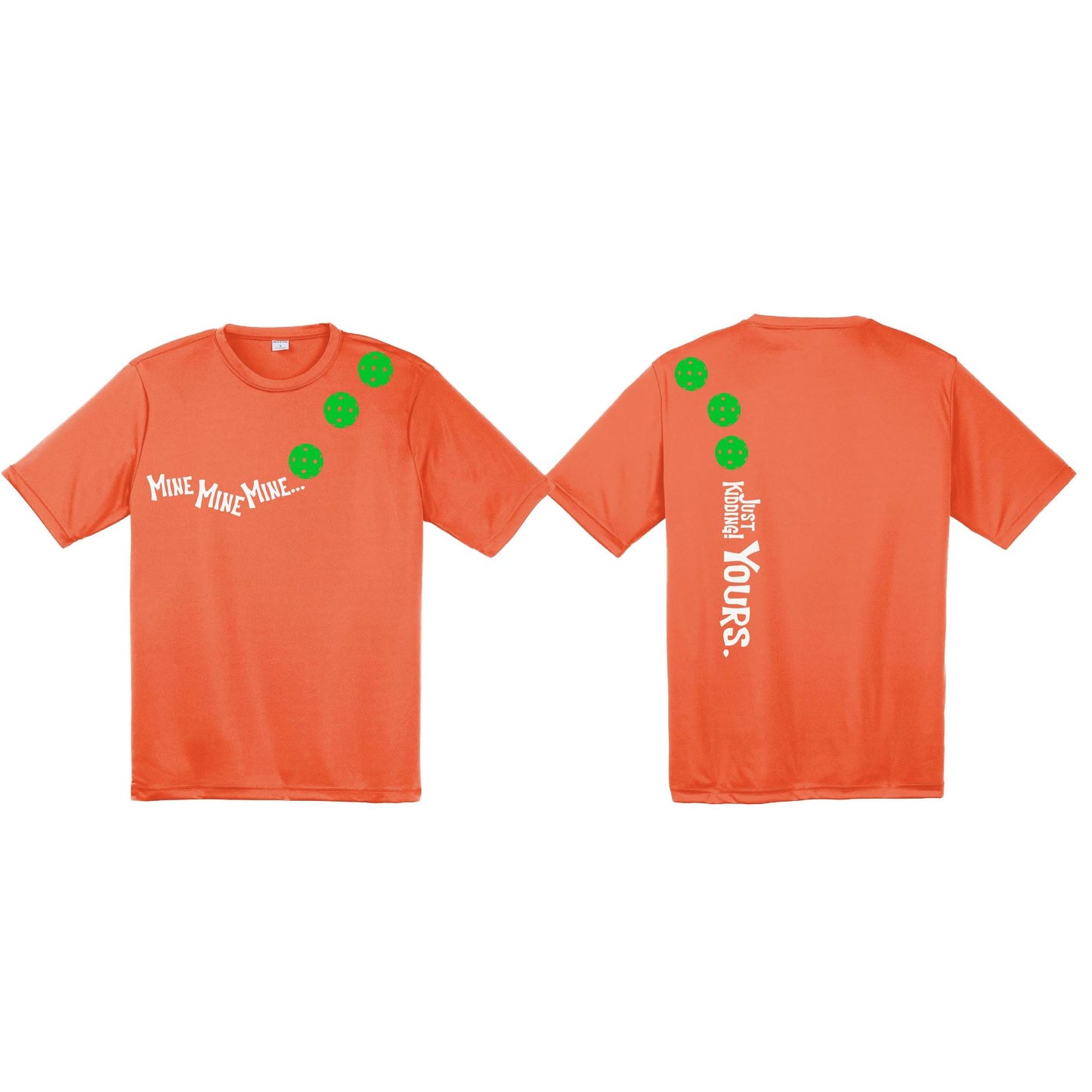 Mine JK Yours (Pickleballs Cyan Green Orange) | Men's Short Sleeve Athletic Performance T-Shirt | 100% Polyester