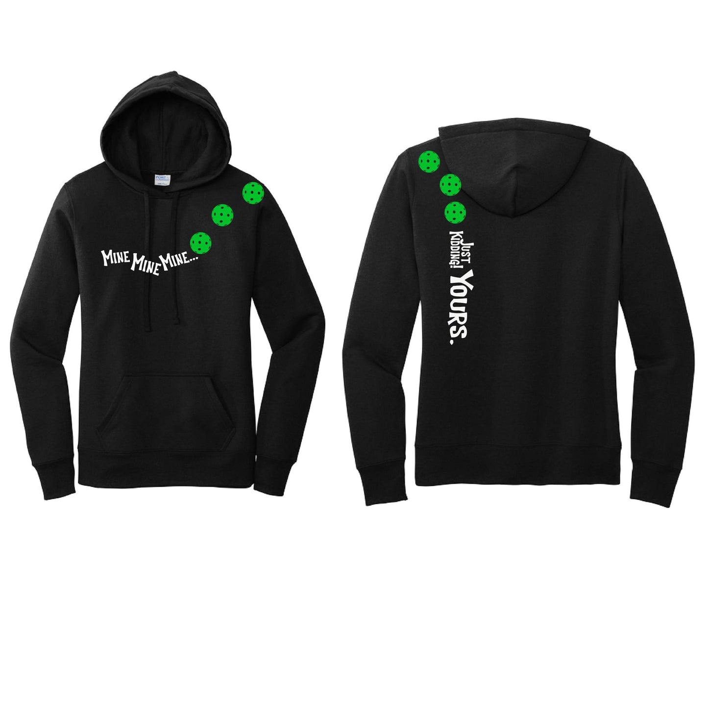 Mine JK Yours (Pickleballs Cyan Green Orange) | Women’s Fitted Hoodie Pickleball Sweatshirt | 50% Cotton 50% Poly Fleece