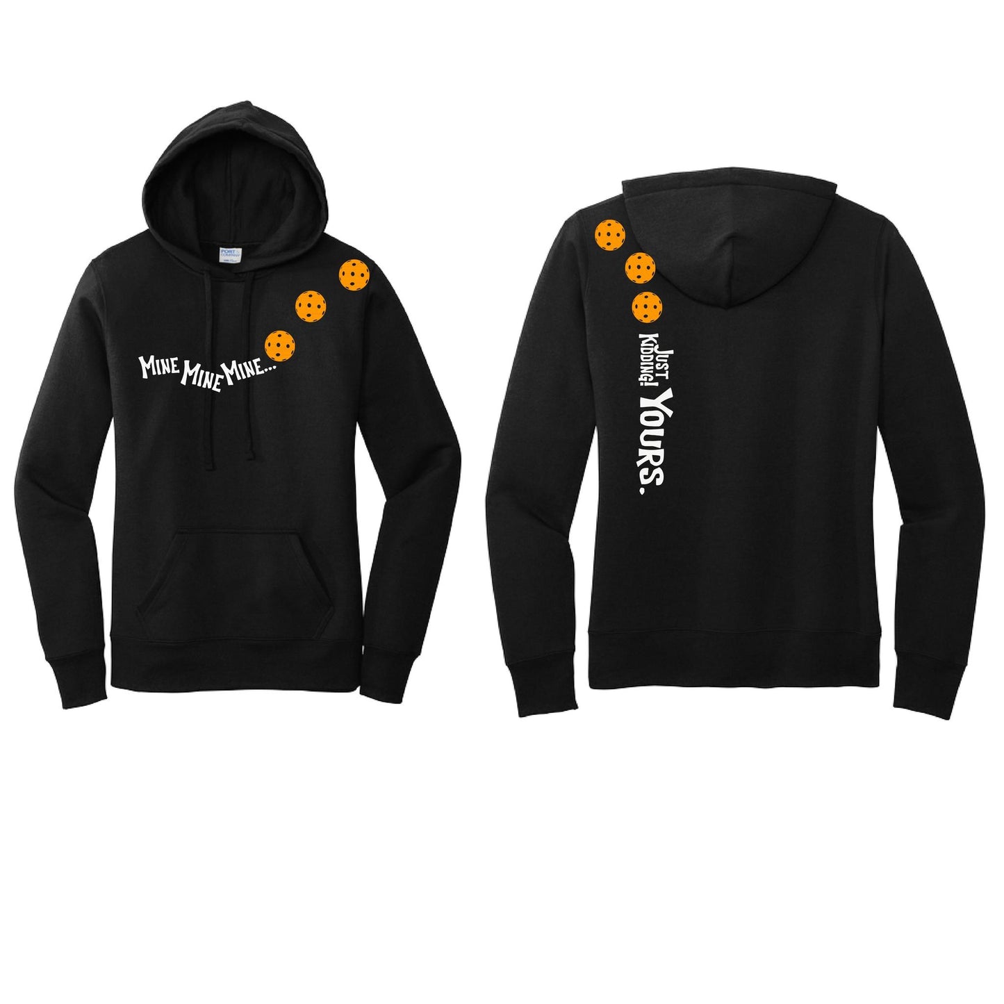 Mine JK Yours (Pickleballs Cyan Green Orange) | Women’s Fitted Hoodie Pickleball Sweatshirt | 50% Cotton 50% Poly Fleece