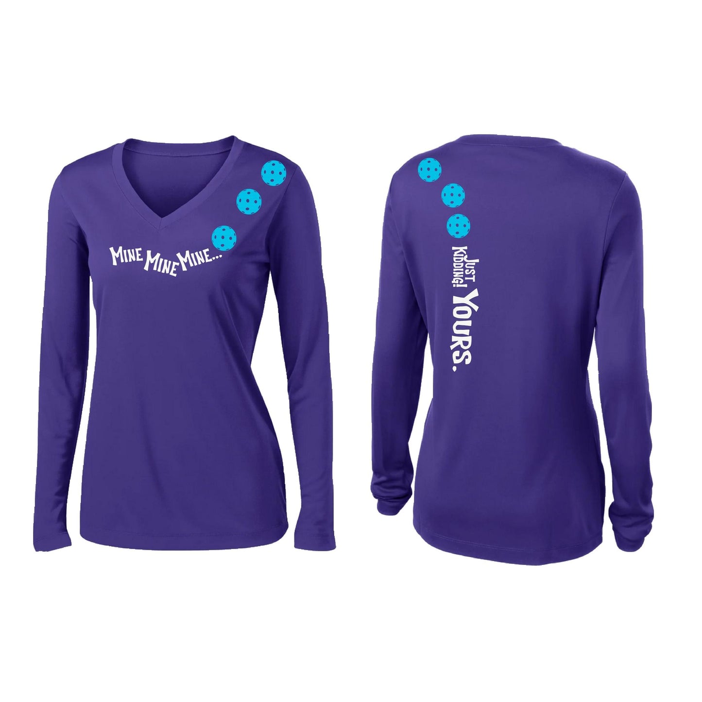 Mine JK Yours (Pickleballs Cyan Green Orange) | Women’s Long Sleeve V-Neck Pickleball Performance T-Shirt | 100% Polyester