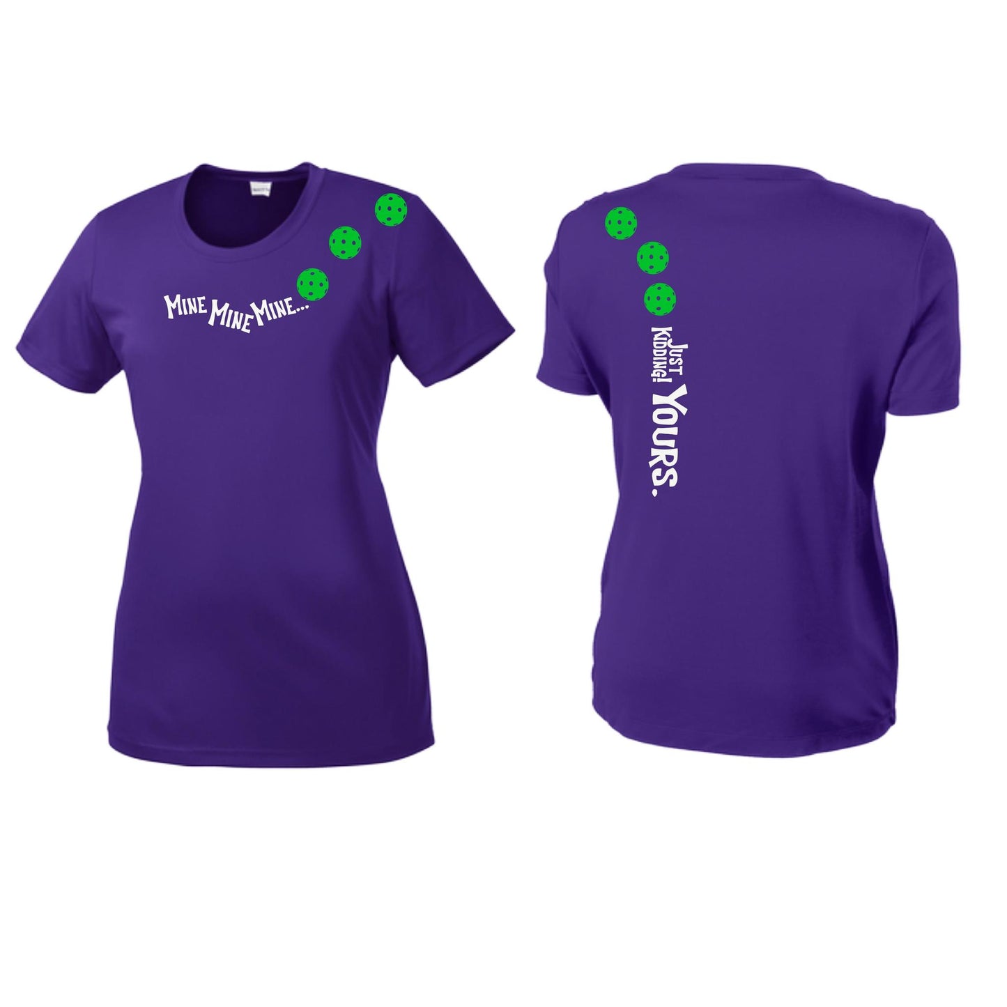 Mine JK Yours (Pickleballs Cyan Green Orange) | Women’s Short Sleeve Crewneck Pickleball Performance T-Shirts | 100% Polyester