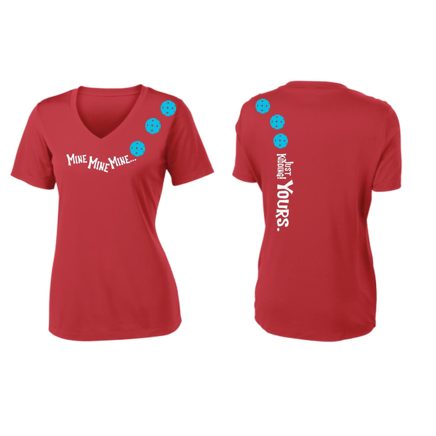 Mine JK Yours (Pickleballs Cyan Green Orange) | Women's Short Sleeve V-Neck Pickleball Performance T-Shirts | 100% Polyester