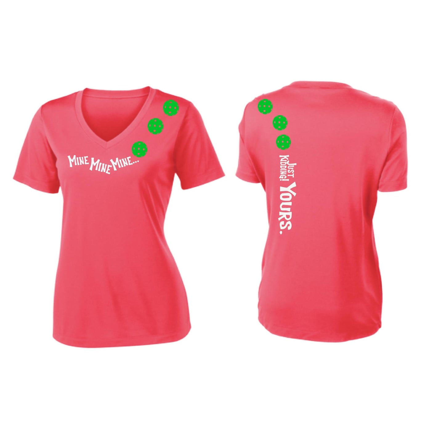 Mine JK Yours (Pickleballs Cyan Green Orange) | Women's Short Sleeve V-Neck Pickleball Performance T-Shirts | 100% Polyester