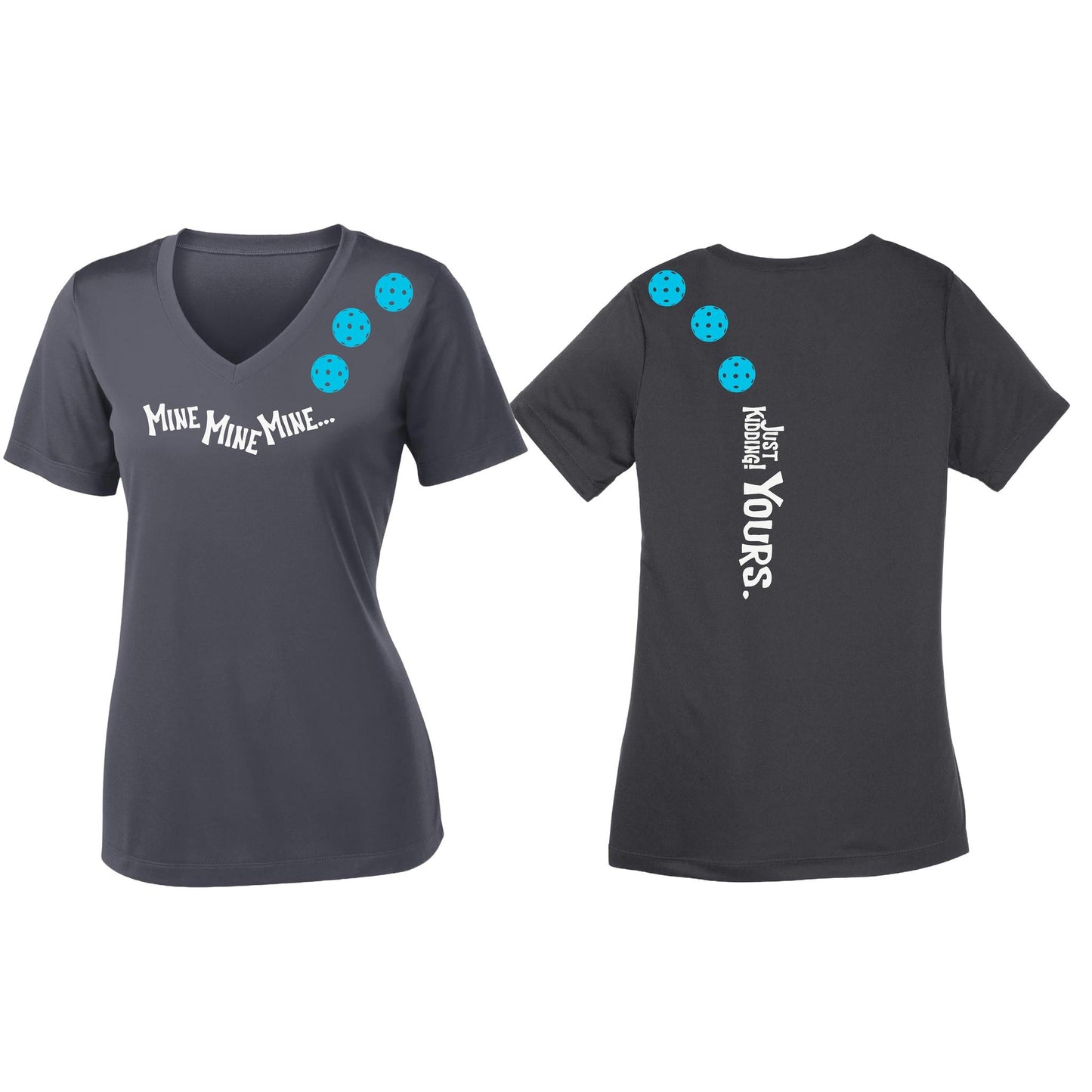 Mine JK Yours (Pickleballs Cyan Green Orange) | Women's Short Sleeve V-Neck Pickleball Performance T-Shirts | 100% Polyester