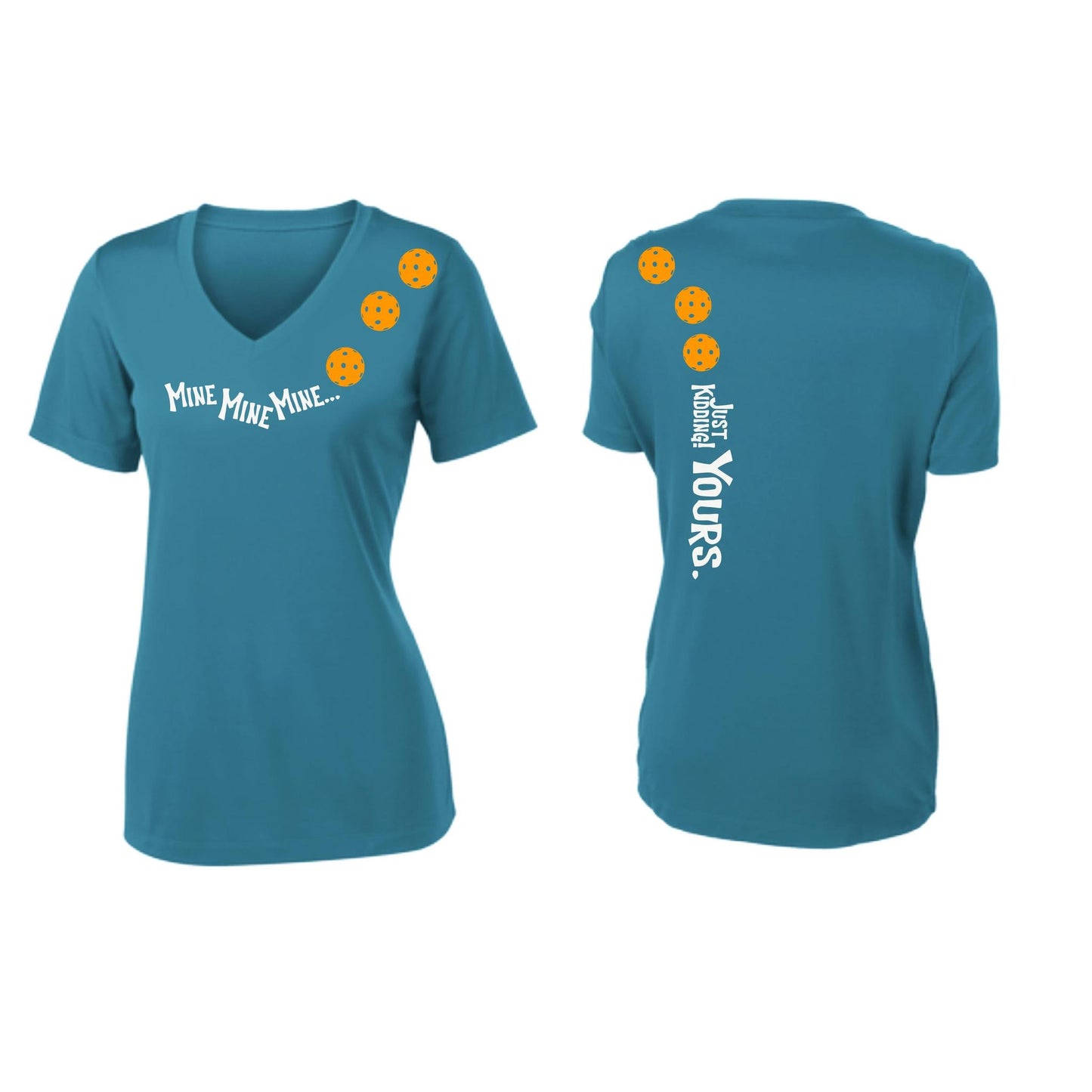 Mine JK Yours (Pickleballs Cyan Green Orange) | Women's Short Sleeve V-Neck Pickleball Performance T-Shirts | 100% Polyester