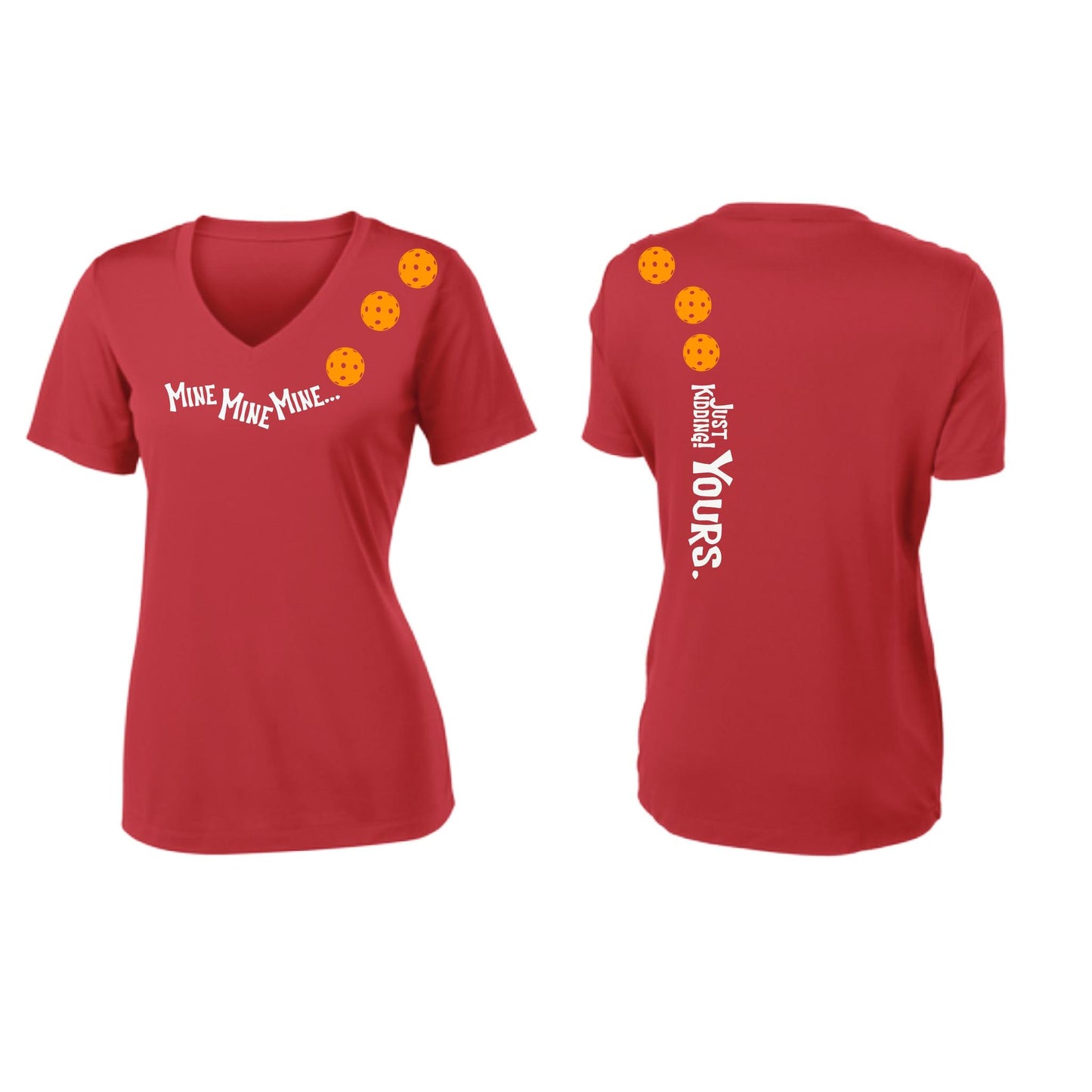 Mine JK Yours (Pickleballs Cyan Green Orange) | Women's Short Sleeve V-Neck Pickleball Performance T-Shirts | 100% Polyester