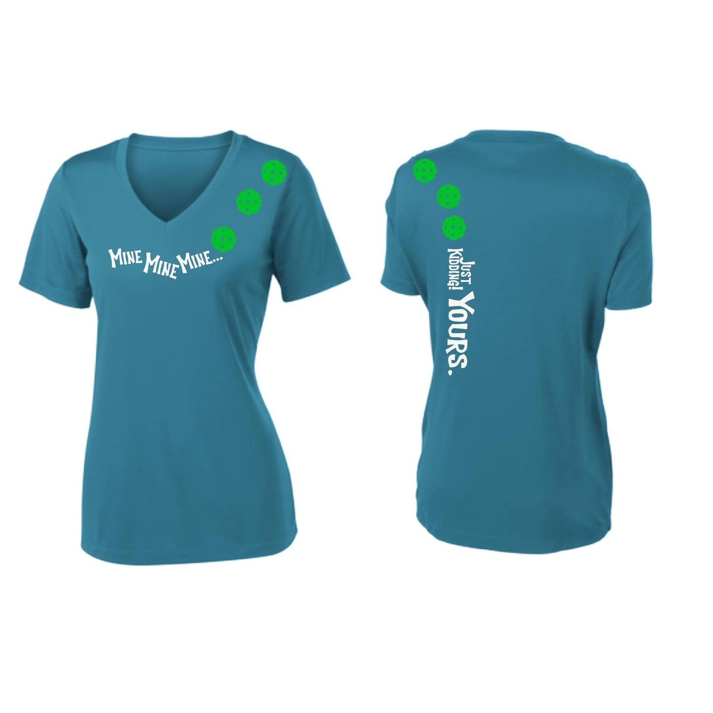 Mine JK Yours (Pickleballs Cyan Green Orange) | Women's Short Sleeve V-Neck Pickleball Performance T-Shirts | 100% Polyester
