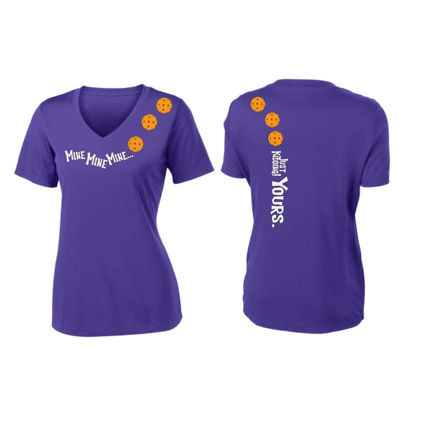 Mine JK Yours (Pickleballs Cyan Green Orange) | Women's Short Sleeve V-Neck Pickleball Performance T-Shirts | 100% Polyester