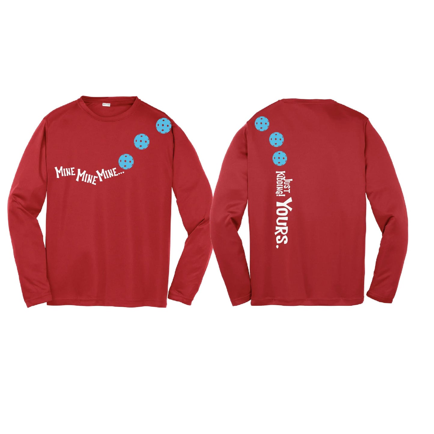 Mine JK Yours (Pickleballs Cyan Green Orange) | Youth Long Sleeve Pickleball Performance T-Shirts | 100% Polyester