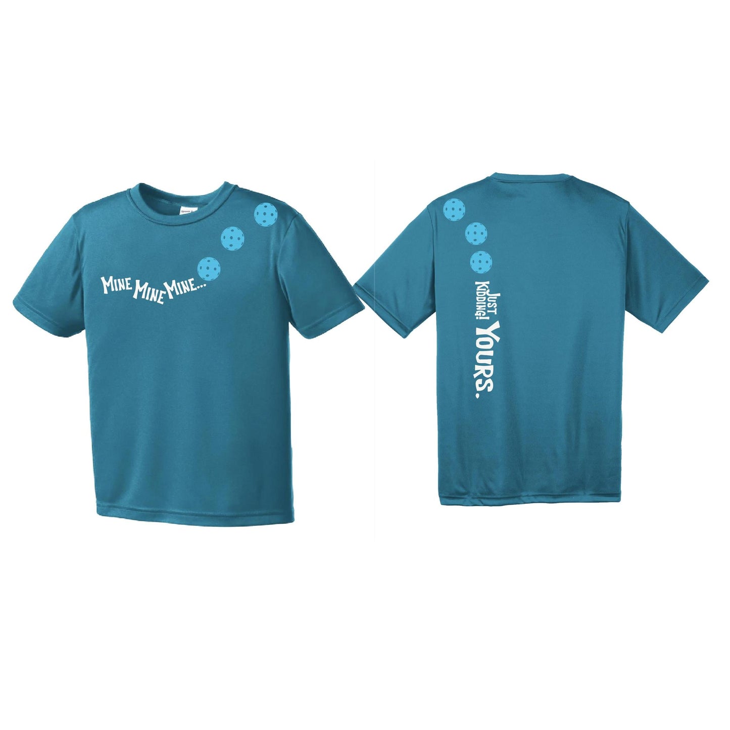 Mine JK Yours (Pickleballs Cyan Green Orange) | Youth Short Sleeve Pickleball Performance T-Shirts | 100% Polyester