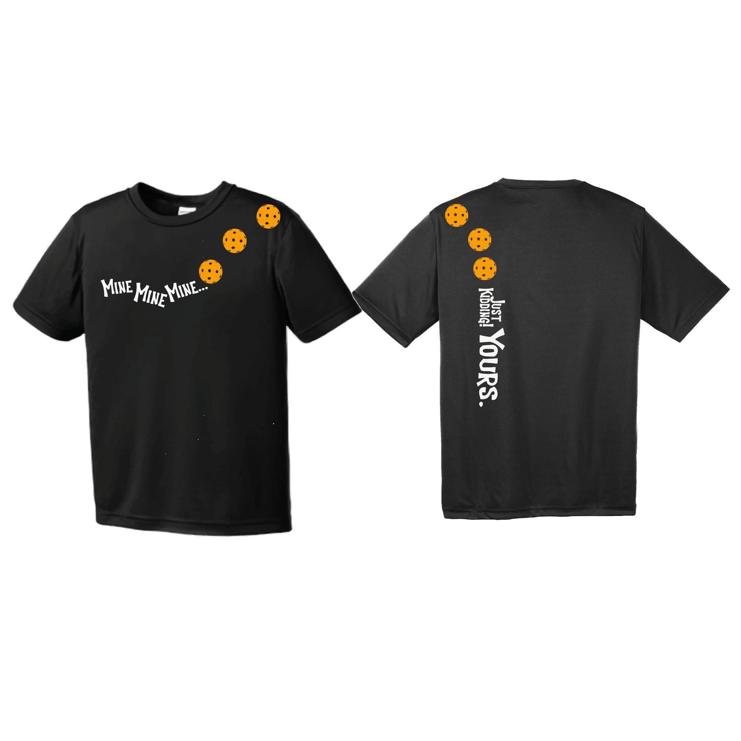 Mine JK Yours (Pickleballs Cyan Green Orange) | Youth Short Sleeve Pickleball Performance T-Shirts | 100% Polyester