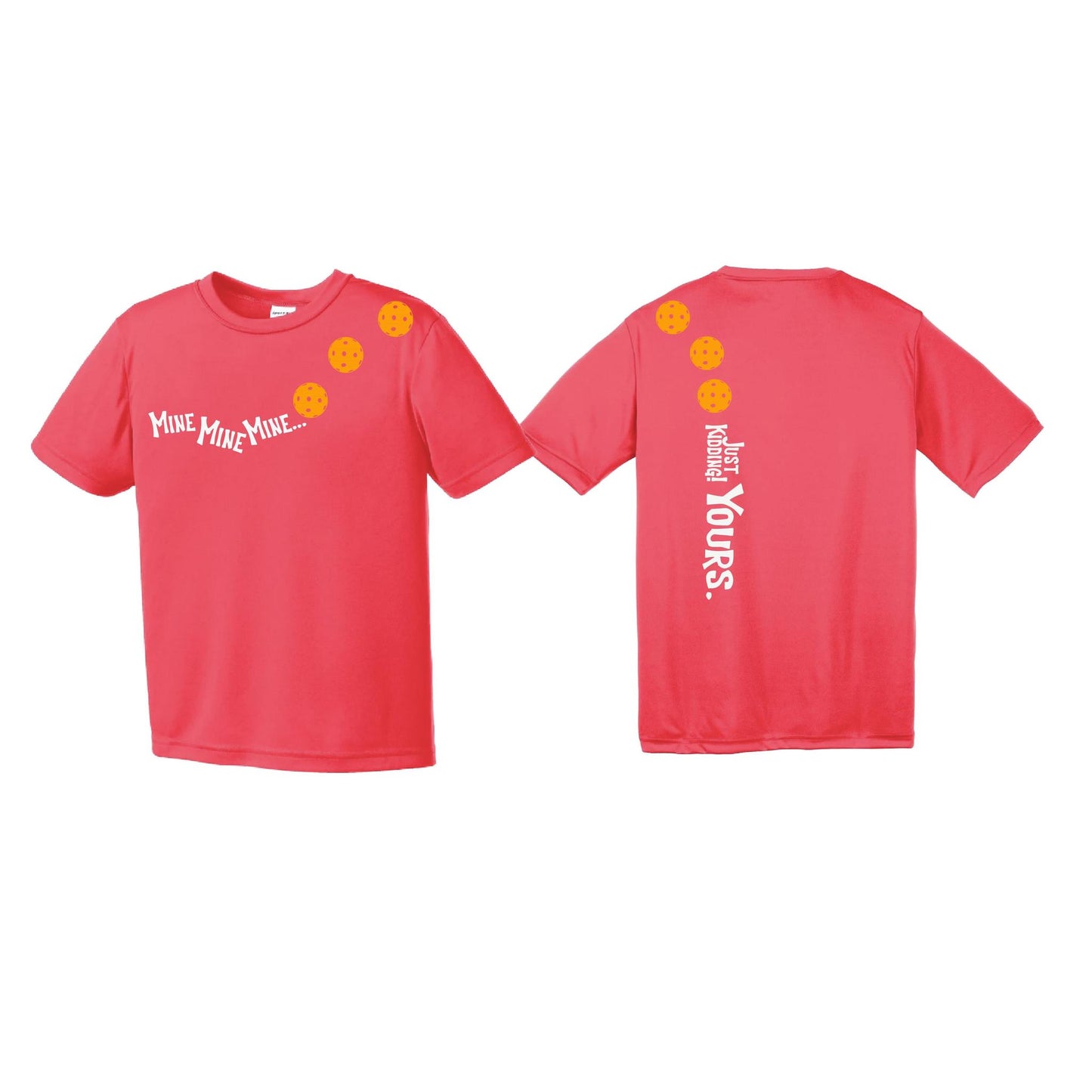 Mine JK Yours (Pickleballs Cyan Green Orange) | Youth Short Sleeve Pickleball Performance T-Shirts | 100% Polyester