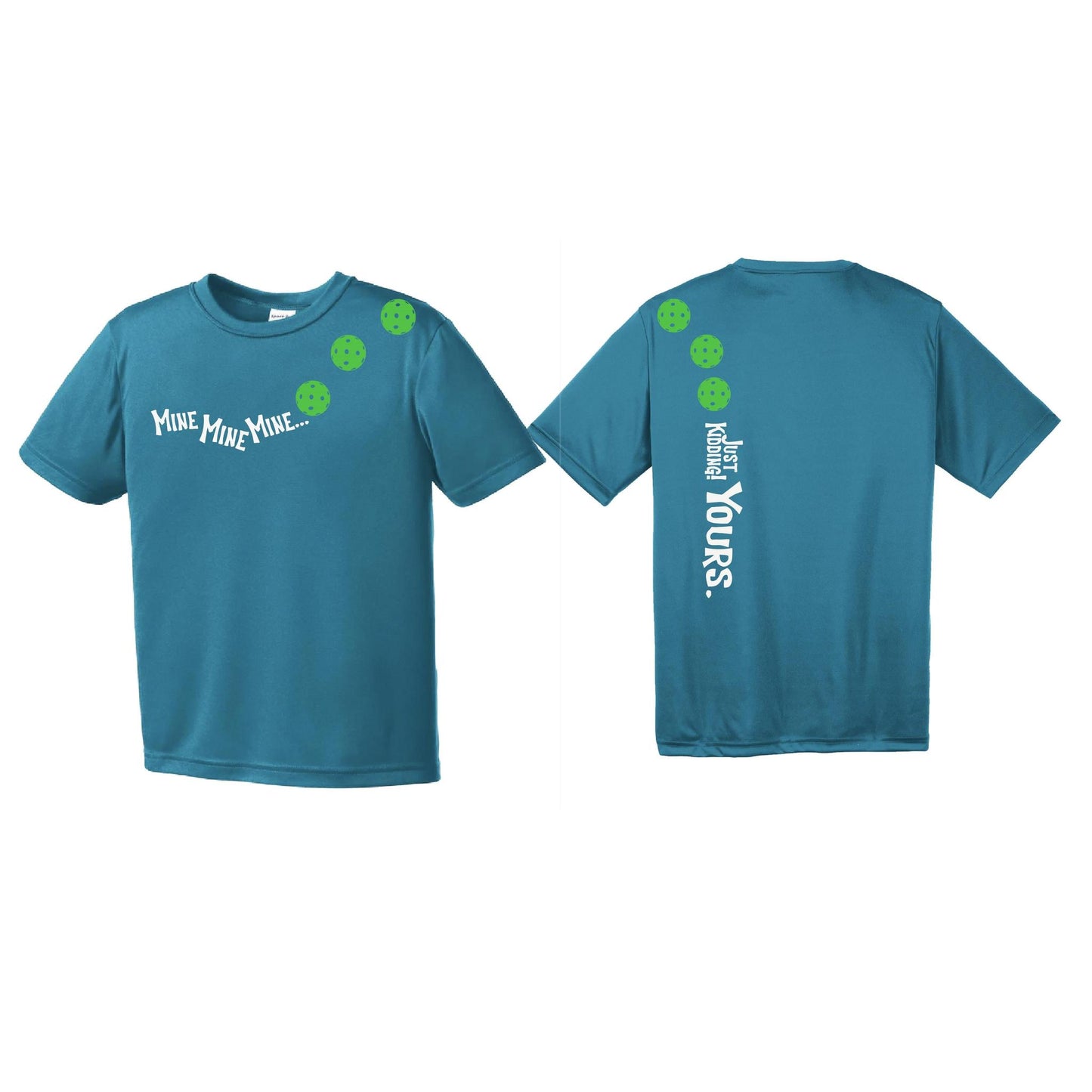 Mine JK Yours (Pickleballs Cyan Green Orange) | Youth Short Sleeve Pickleball Performance T-Shirts | 100% Polyester