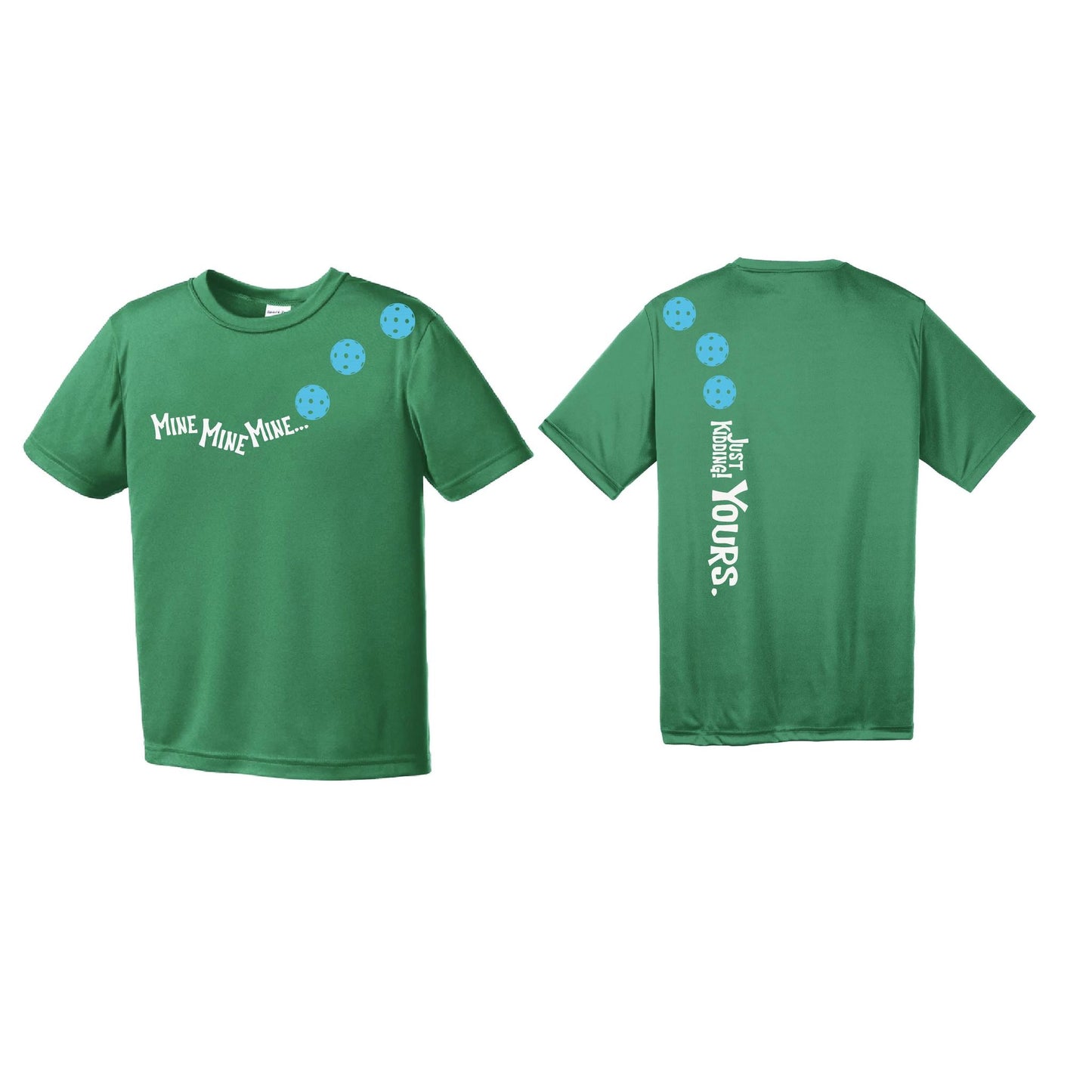 Mine JK Yours (Pickleballs Cyan Green Orange) | Youth Short Sleeve Pickleball Performance T-Shirts | 100% Polyester