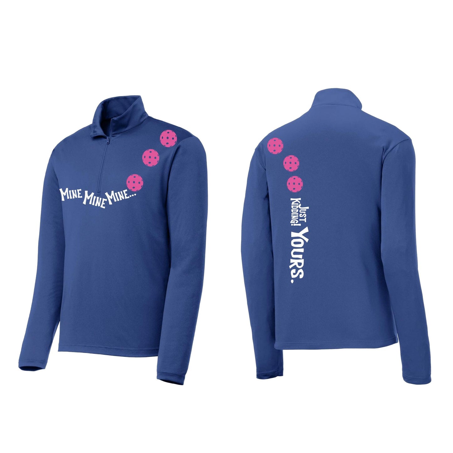 Mine JK Yours (Pickleballs Pink Purple Rainbow) | Men's 1/4 Zip Long Sleeve Pullover Athletic Shirt | 100% Polyester
