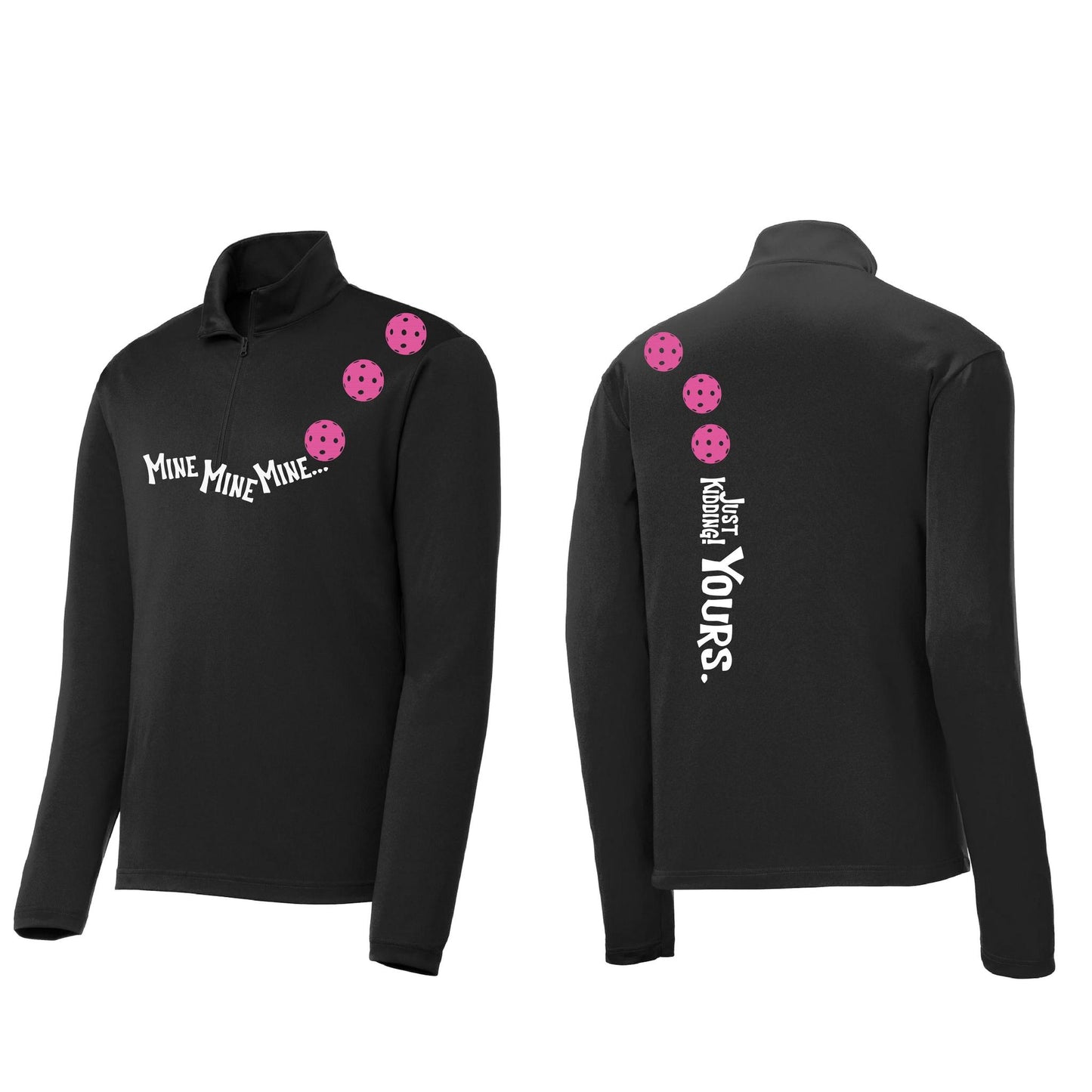 Mine JK Yours (Pickleballs Pink Purple Rainbow) | Men's 1/4 Zip Long Sleeve Pullover Athletic Shirt | 100% Polyester