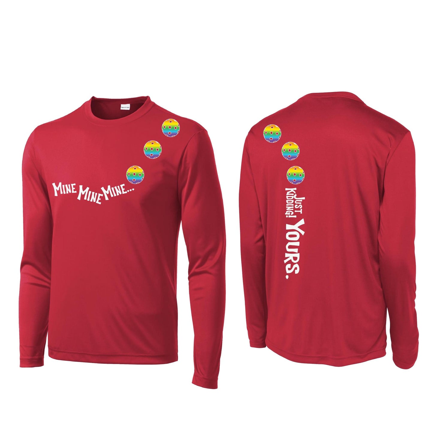 Mine JK Yours (Pickleballs Pink Purple Rainbow) | Men's Long Sleeve Athletic Performance T-Shirt | 100% Polyester