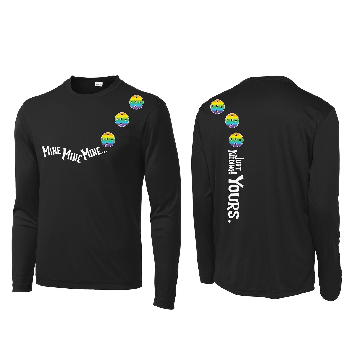 Mine JK Yours (Pickleballs Pink Purple Rainbow) | Men's Long Sleeve Athletic Performance T-Shirt | 100% Polyester