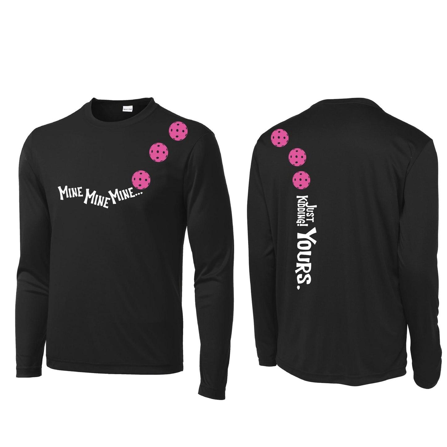 Mine JK Yours (Pickleballs Pink Purple Rainbow) | Men's Long Sleeve Athletic Performance T-Shirt | 100% Polyester
