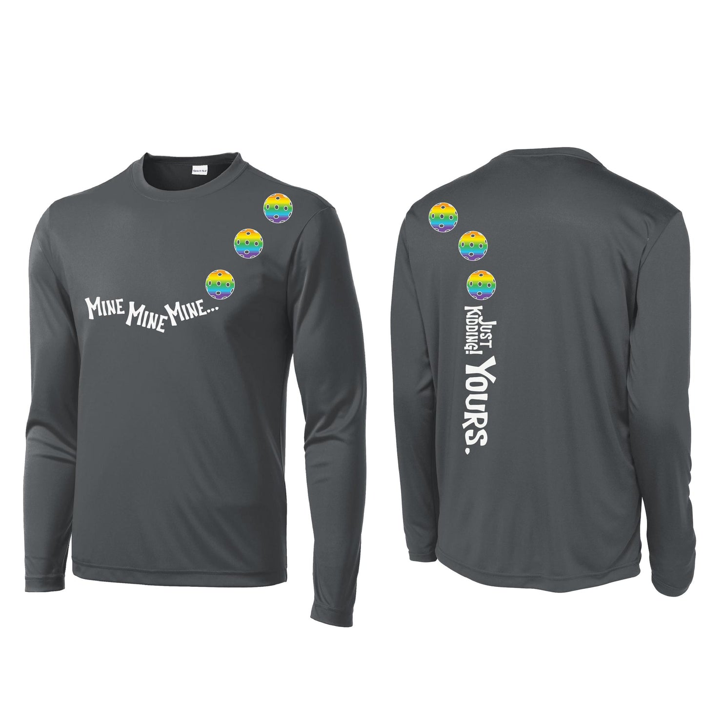 Mine JK Yours (Pickleballs Pink Purple Rainbow) | Men's Long Sleeve Athletic Performance T-Shirt | 100% Polyester