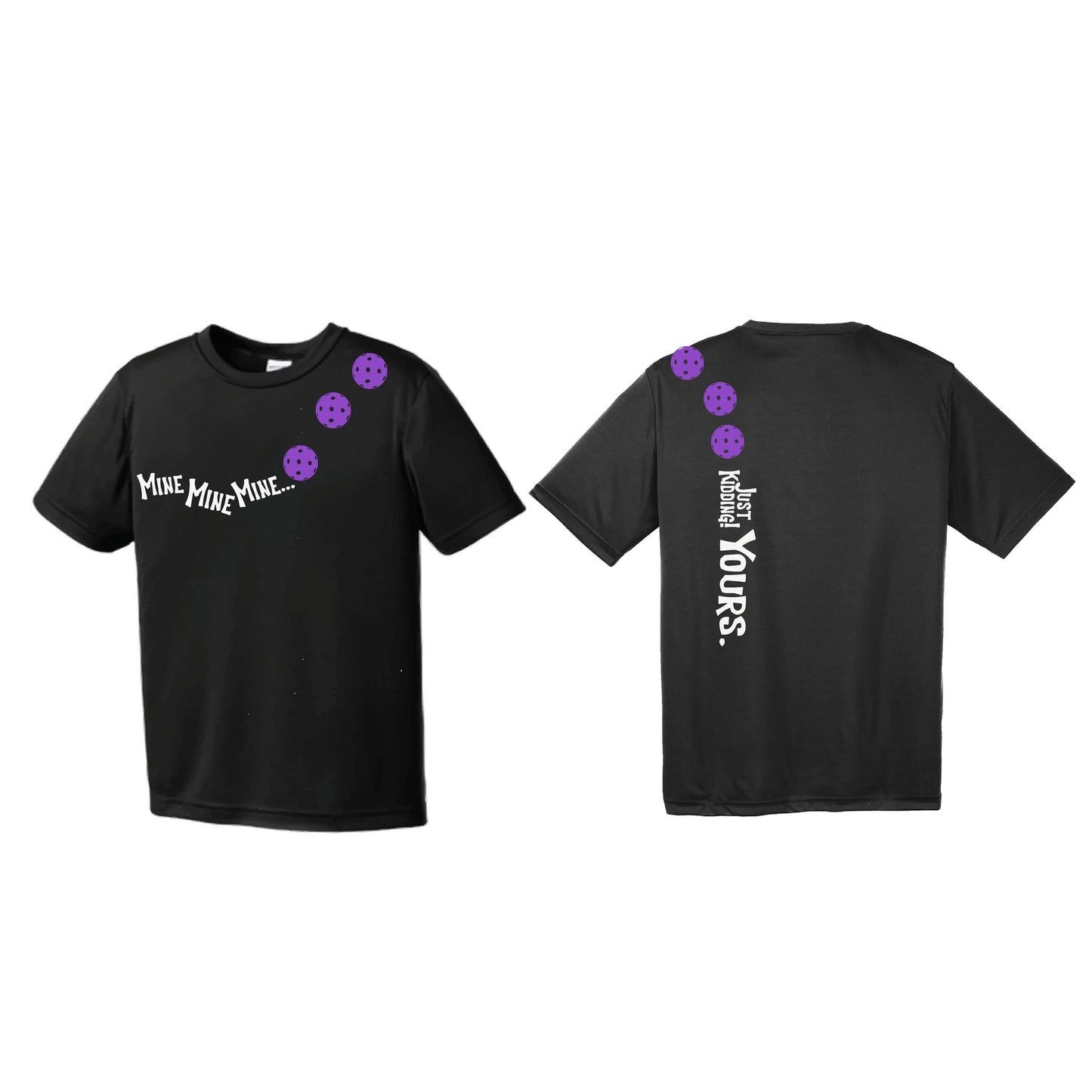 Mine JK Yours (Customizable 10 Pickleball Colors) | Men's Short Sleeve Athletic Performance T-Shirt | 100% Polyester