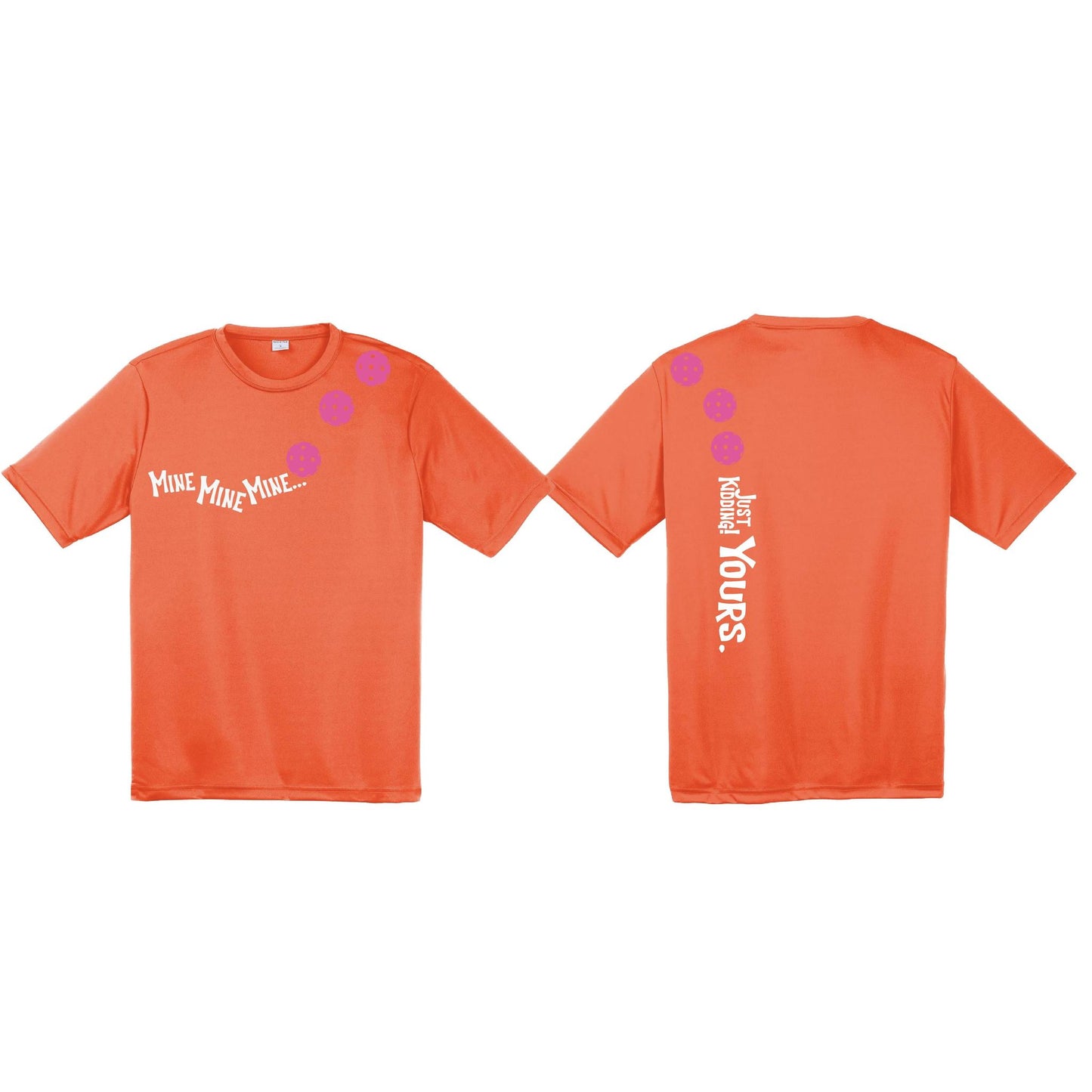 Mine JK Yours (Customizable 10 Pickleball Colors) | Men's Short Sleeve Athletic Performance T-Shirt | 100% Polyester