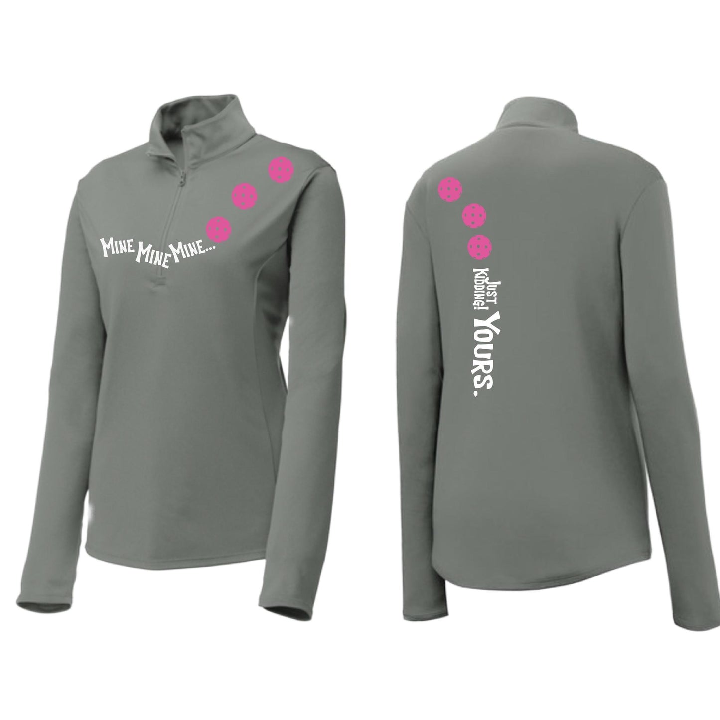 Mine JK Yours (Pickleballs Pink Purple Rainbow) | Women's 1/4 Zip Pickleball Performance Pullover Shirt | 100% Polyester